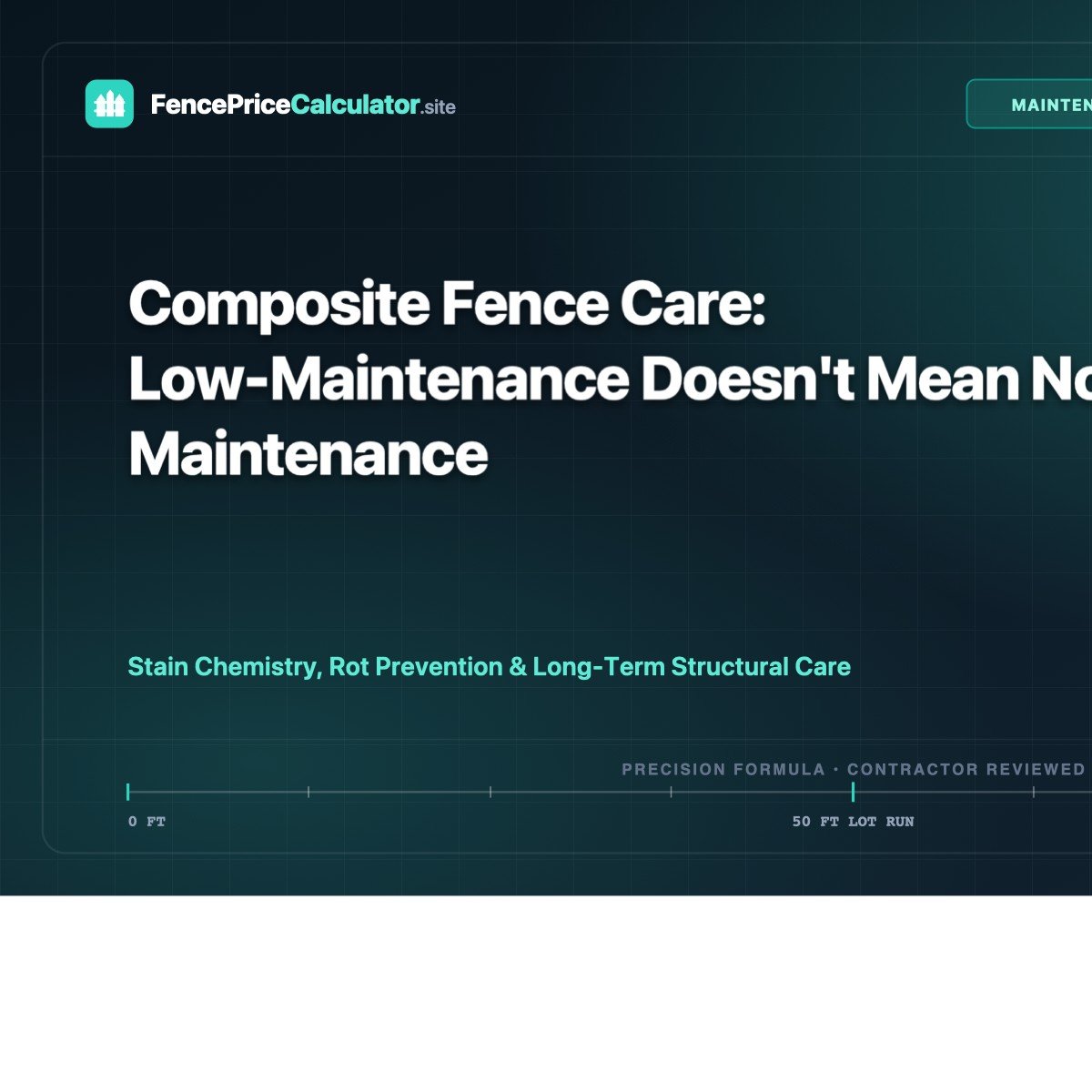 Composite Fence Care: Low-Maintenance Doesn't Mean No Maintenance