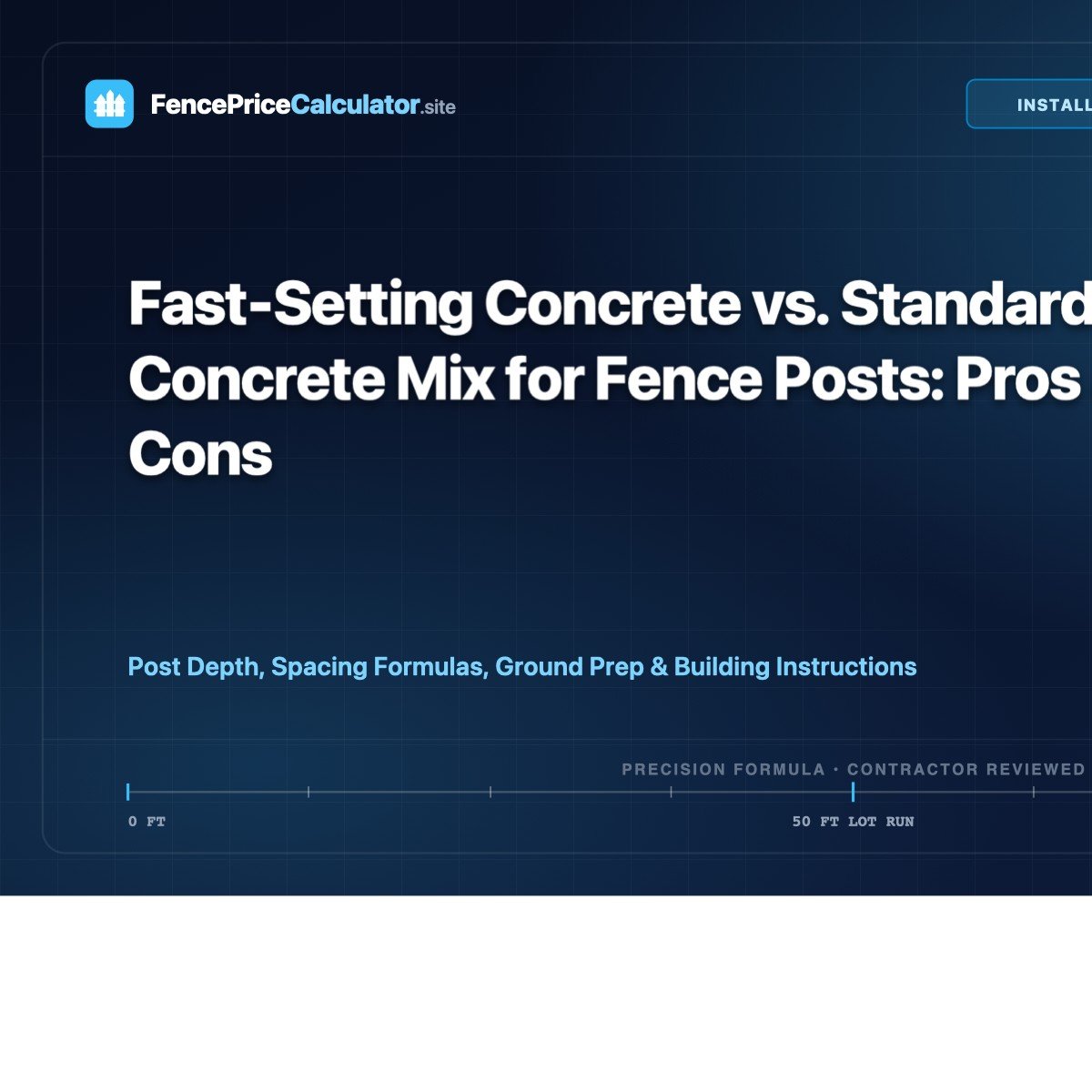 Fast-Setting Concrete vs. Standard Concrete Mix for Fence Posts: Pros & Cons