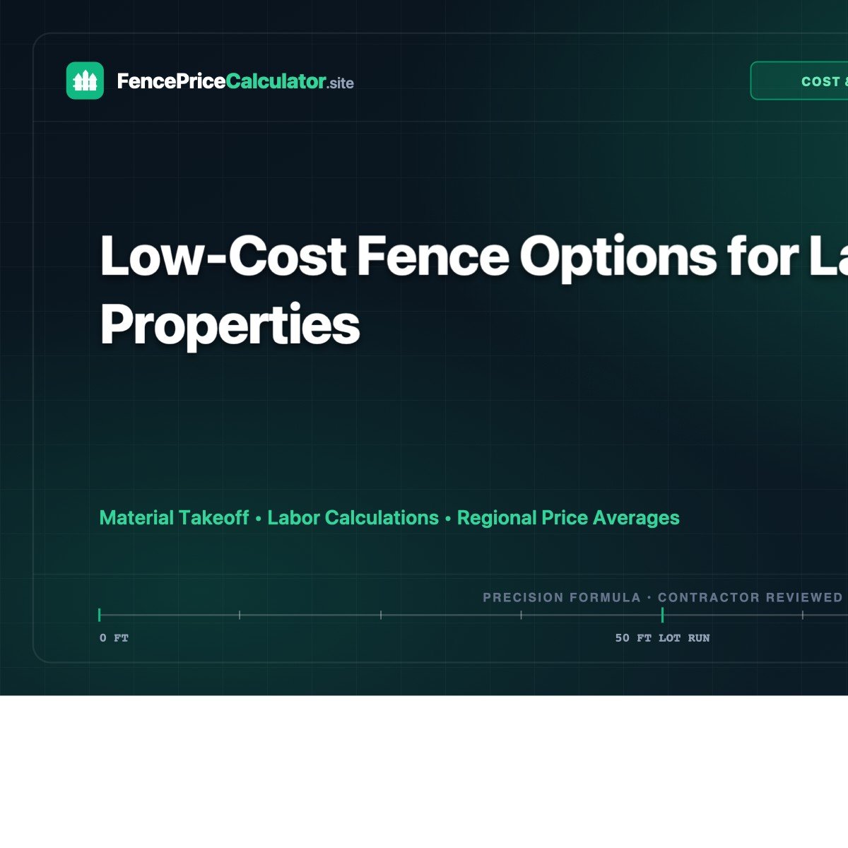 Low-Cost Fence Options for Large Properties