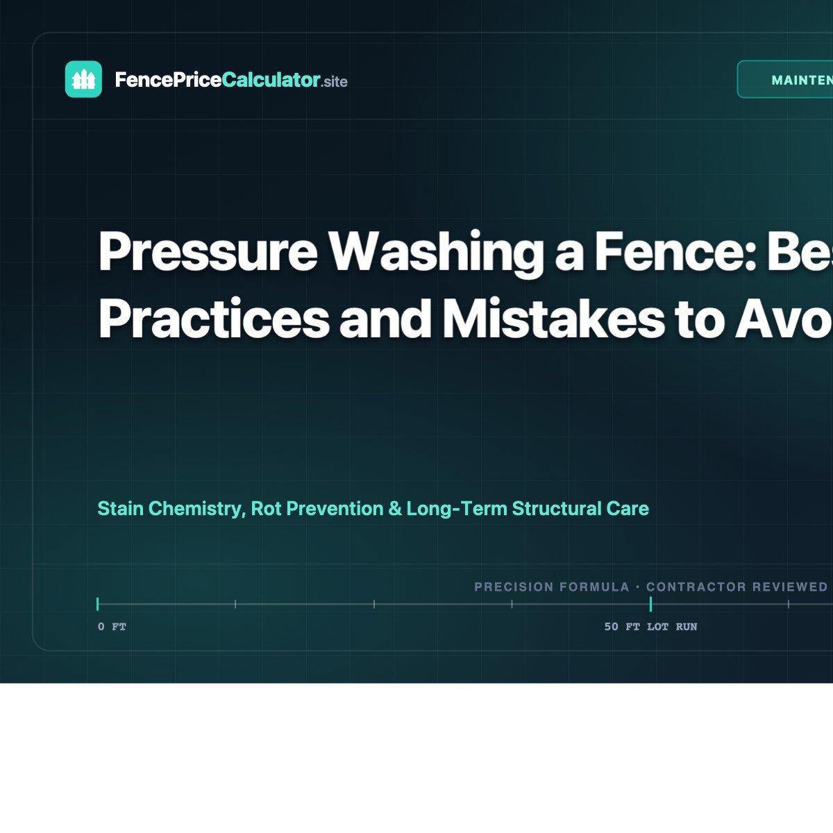 Pressure Washing a Fence: Best Practices and Mistakes to Avoid